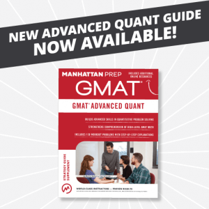 GMAT Advanced Quant Now Available